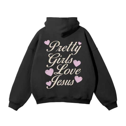 Pretty Girls Love Jesus Hoodie for Stylish Faithful Women